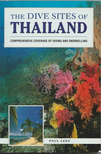 The Dive Sites of Thailand