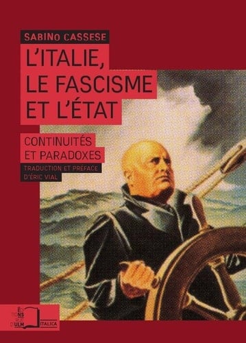 L'Italie, le fascisme et l'État continuités et paradoxes