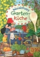 Waldemars Gartenküche