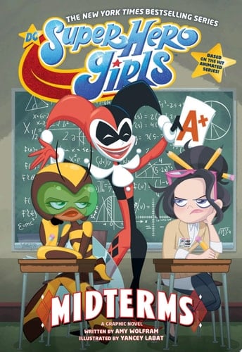 DC Super Hero Girls: Midterms
