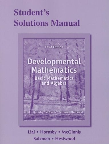 Developmental Mathematics Basic Mathematics and Algebra