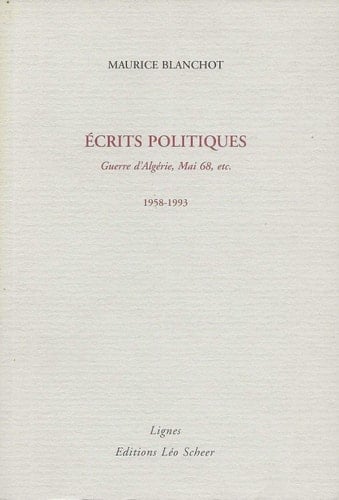 Ecrits politiques Guerre d'Algérie, mai 1968, etc. ; 1958 - 1993