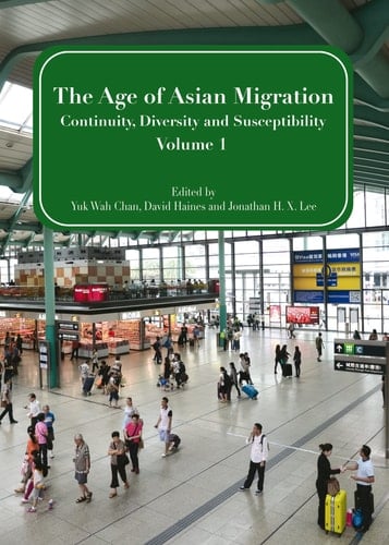 The Age of Asian Migration Continuity, Diversity, and Susceptibility
