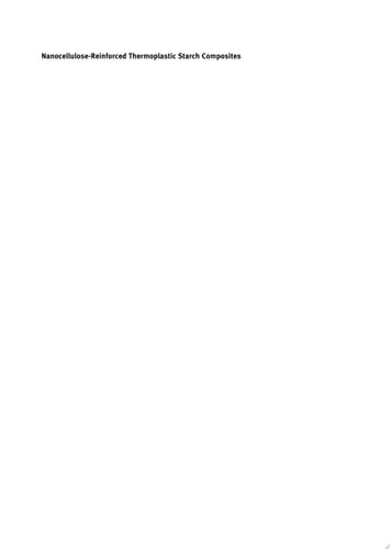 Nanocellulose-Reinforced Thermoplastic Starch Composites Sustainable Materials for Packaging