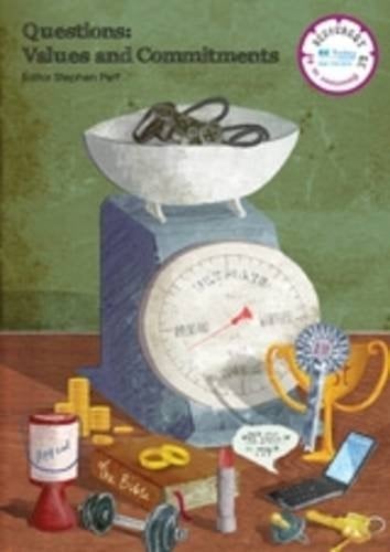 Questions Values and Commitments