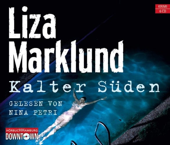 Kalter Süden Krimi ; gekürzte Lesung