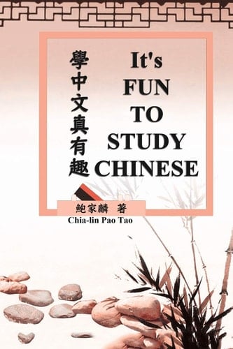 It's Fun to Study Chinese