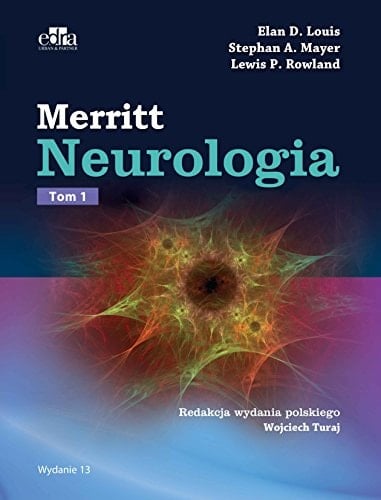Merritt Neurologia T. 2. Cz. 12-21