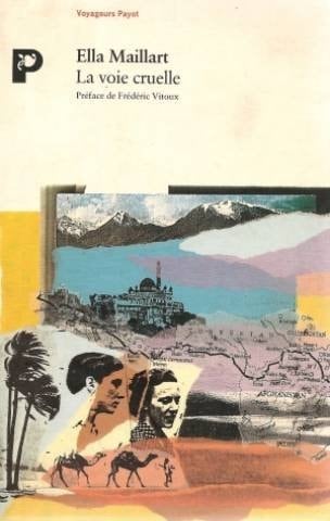 La voie cruelle deux femmes, une Ford vers l'Afghanistan