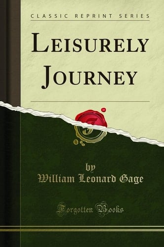 Leisurely Journey (Classic Reprint)