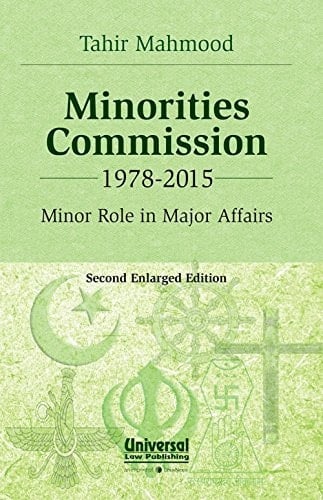 Minorities Commission 1978-2015 : Minor Role in Major Affairs