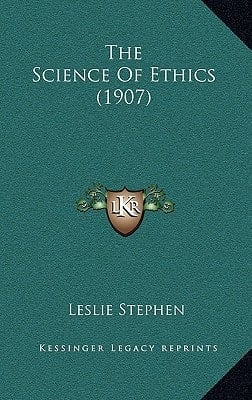The Science Of Ethics (1907)