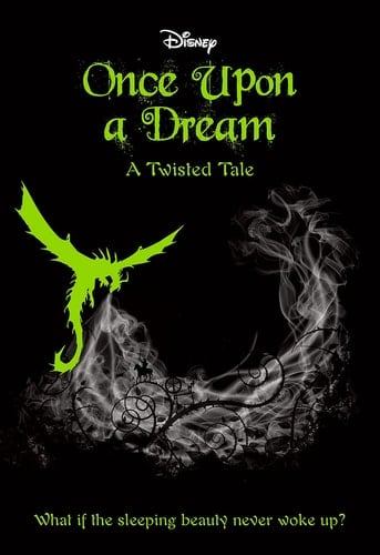 Disney Twisted Tales Once Upon a Dream