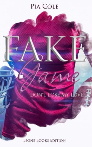 Fake Game Don't lose my love