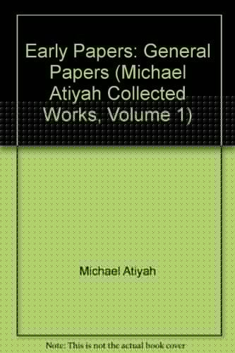 Collected Works Early papers: general papers. v. 1