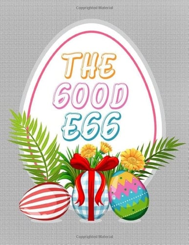 THE GOOD EGG: Easter Egg Coloring Book for Kids | Toddlers & Preschool