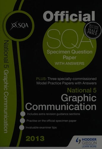 National 5 Graphic Communication 2013 Specimen Question Paper & 2013 Model Papers