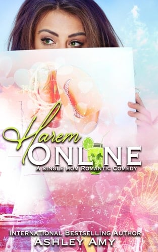 Harem Online: A Single Mom Romantic Comedy (A Mom's Guide to Romance)