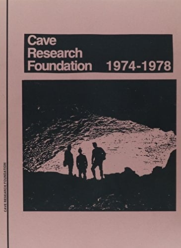 Cave Research Foundation, 1974-1978
