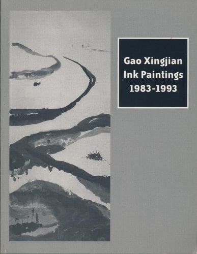 Gao Xingjian, Ink Paintings 1983-1993