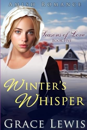 Winter's Whisper Inspirational Amish Romance