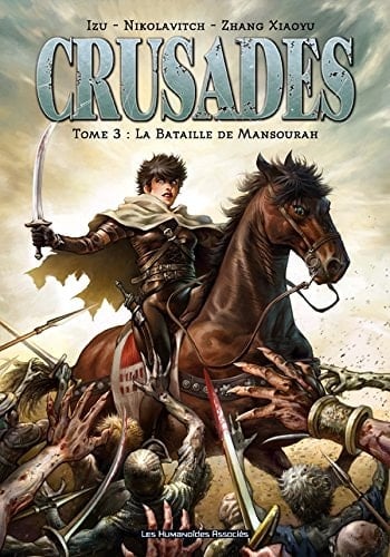 Crusades La bataille de Mansourah