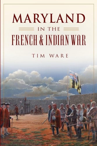Maryland in the French & Indian War
