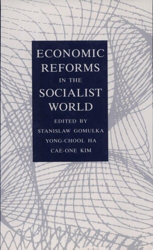 Economic Reforms in the Socialist World