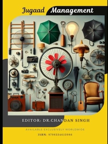 Jugaad Management The Art of Resourceful Innovation