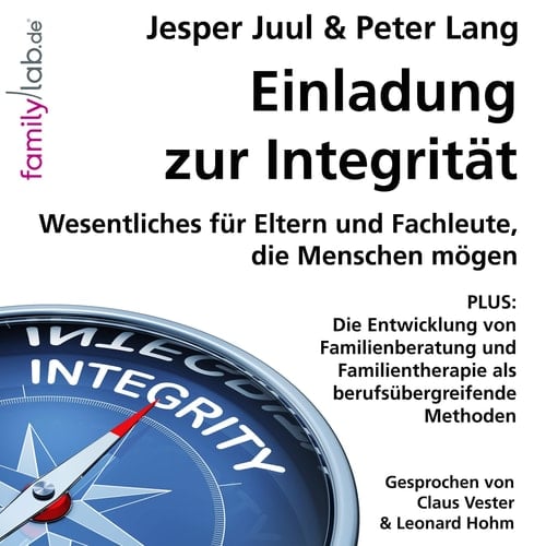 Einladung zur Integrität wie wir Menschlichkeit in Beziehungen entwickeln können