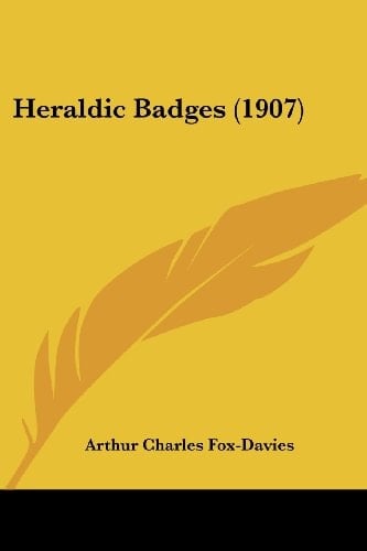 Heraldic Badges (1907)