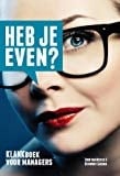 Heb je even? klankboek voor managers