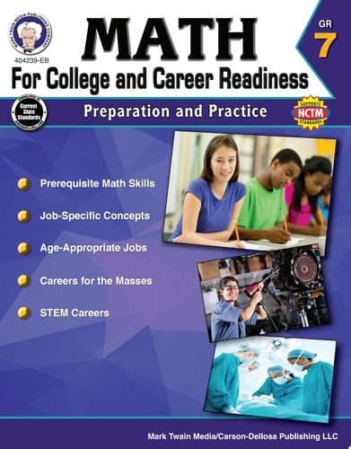 Math for College and Career Readiness, Grade 7 Preparation and Practice