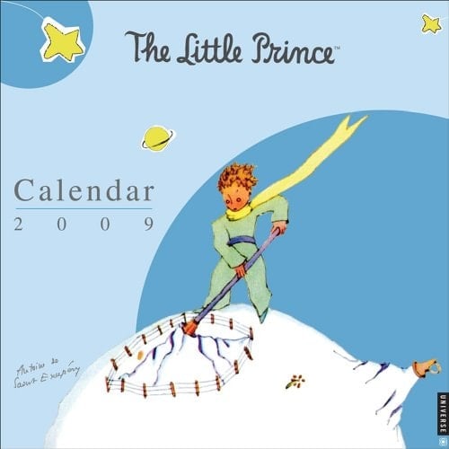 The Little Prince: 2009 Wall Calendar