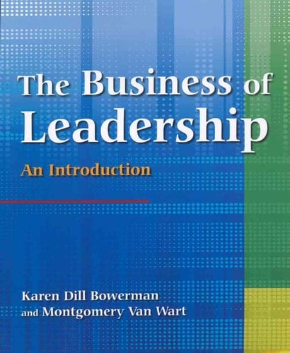 The Business of Leadership: An Introduction