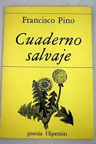 Cuaderno salvaje (Poesía Hiperión) (Spanish Edition)