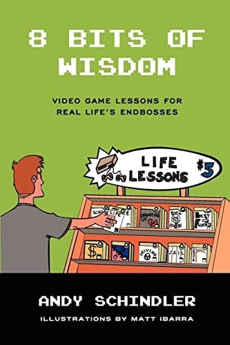 8 Bits of Wisdom Video Game Lessons for Real Life's Endbosses