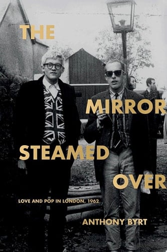 The Mirror Steamed Over Love and Pop in London, 1962