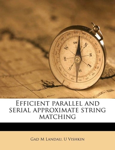 Efficient parallel and serial approximate string matching