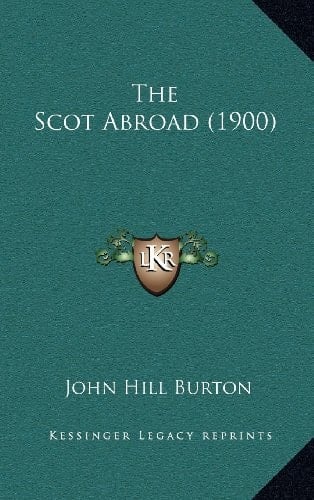 The Scot Abroad (1900)