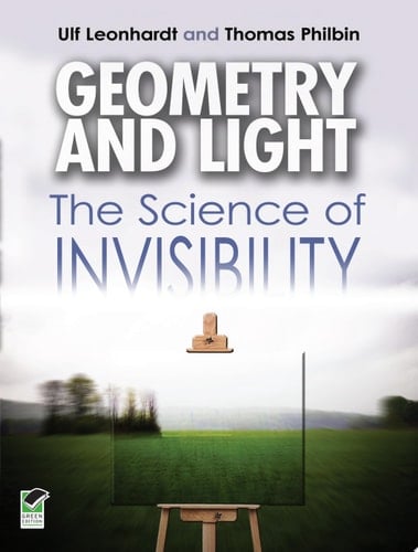 Geometry and Light The Science of Invisibility