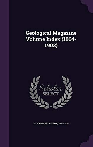 Geological Magazine Volume Index (1864-1903)