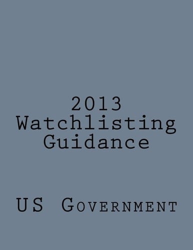2013 Watchlisting Guidelines