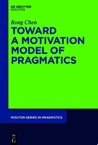 Toward a Motivation Model of Pragmatics