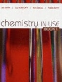 Chemistry in Use. Book 1