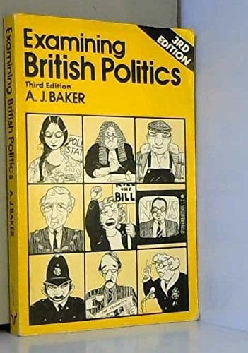 Examining British Politics