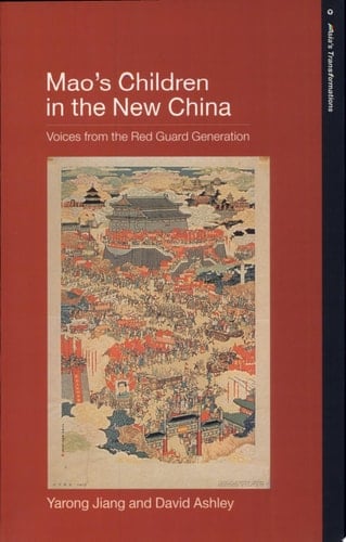 Mao's Children in the New China