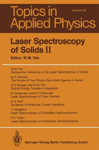 Laser Spectroscopy of Solids II (Topics in Applied Physics)