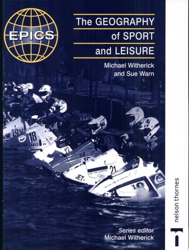 The Geography of Sport and Leisure