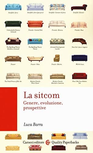 La sitcom genere, evoluzione, prospettive